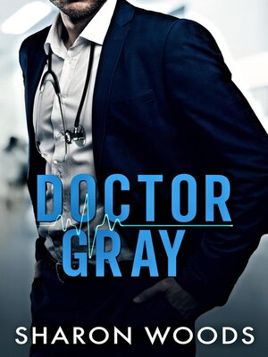 cover image of Doctor Gray